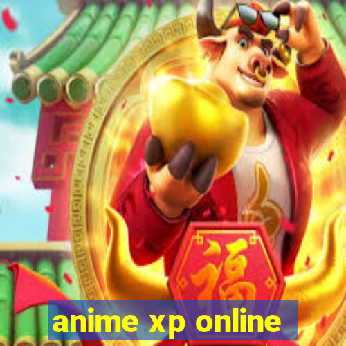 anime xp online